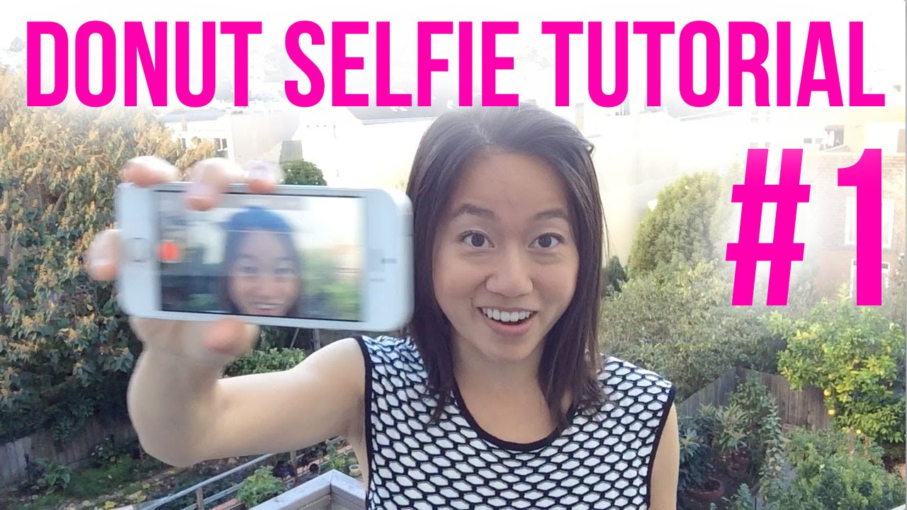 Donut Selfie Tutorial