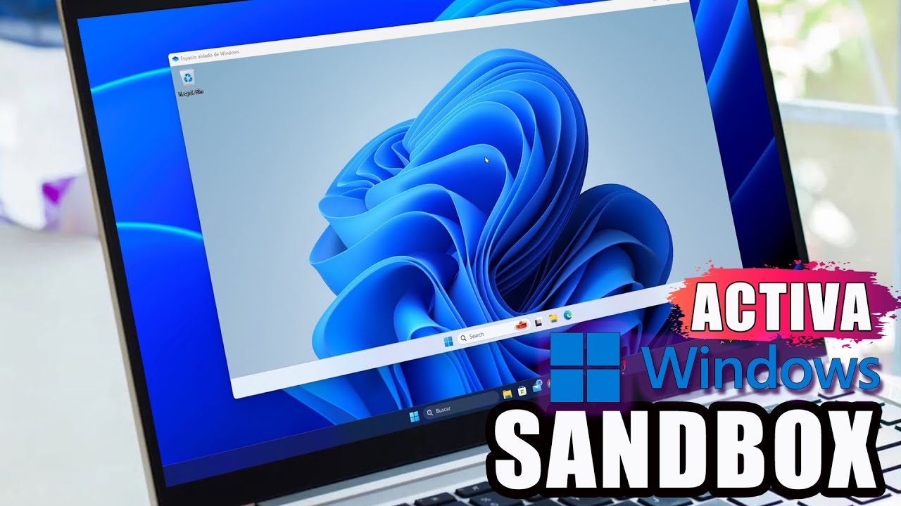 Cómo ACTIVAR Windows Sandbox en Windows 10 / 11✅