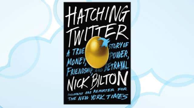 Hatching Twitter, el libro que develará los secretos de la red social