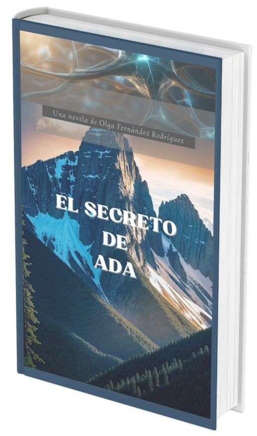 'El secreto de ADA': el nuevo thriller tecnolÃ³gico que redefine los lÃ­mites de la inteligencia artificial
