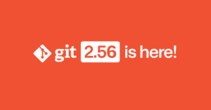 Git 2.56 is here!